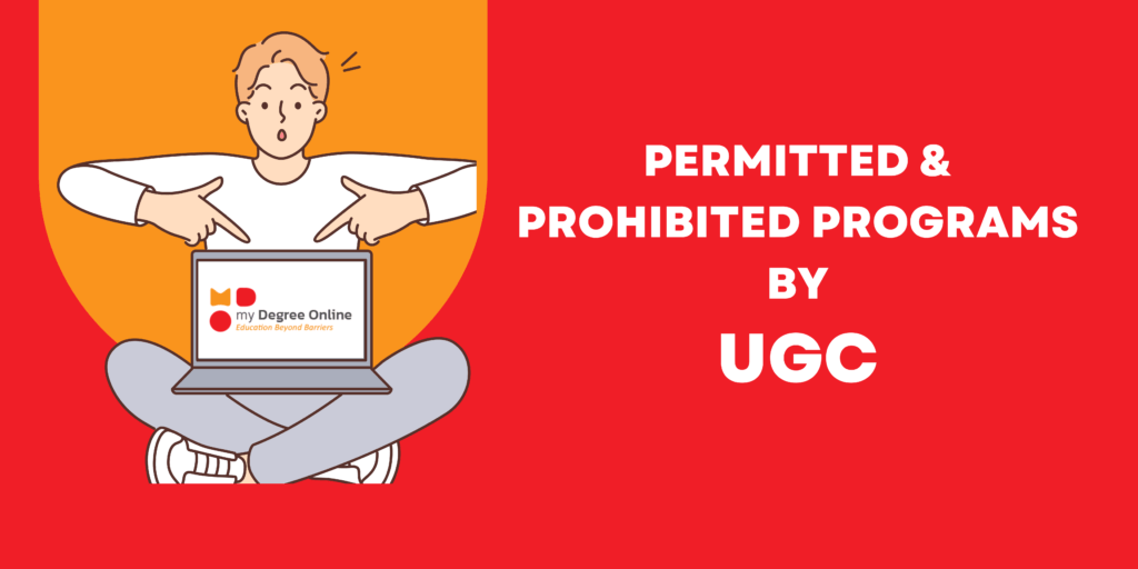Permitted & Prohibited Programs in UGC