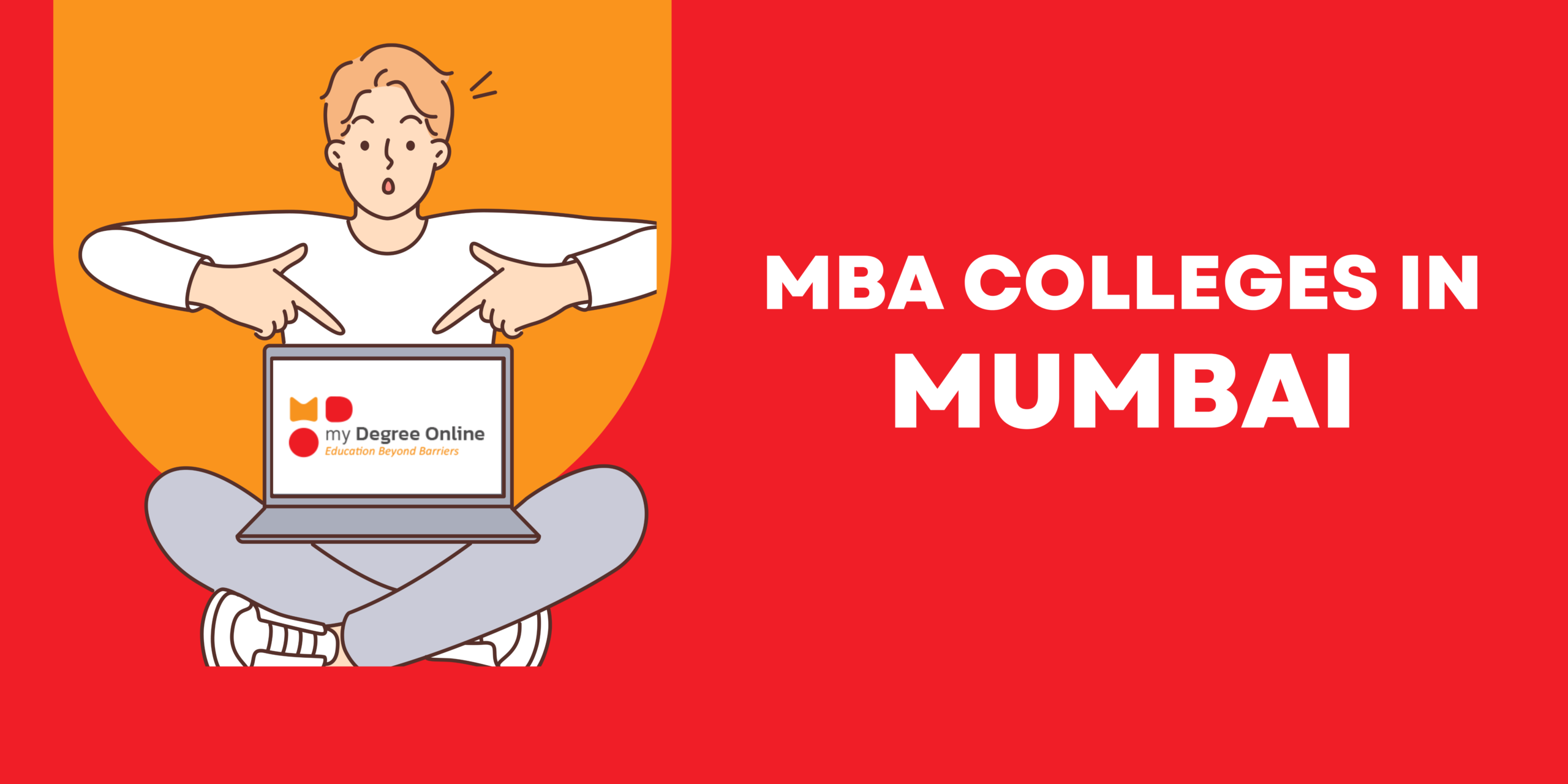 Top MBA Colleges In Mumbai 2024 - Mydegreeonline.in