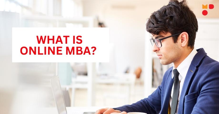 WHAT IS ONLINE MBA
