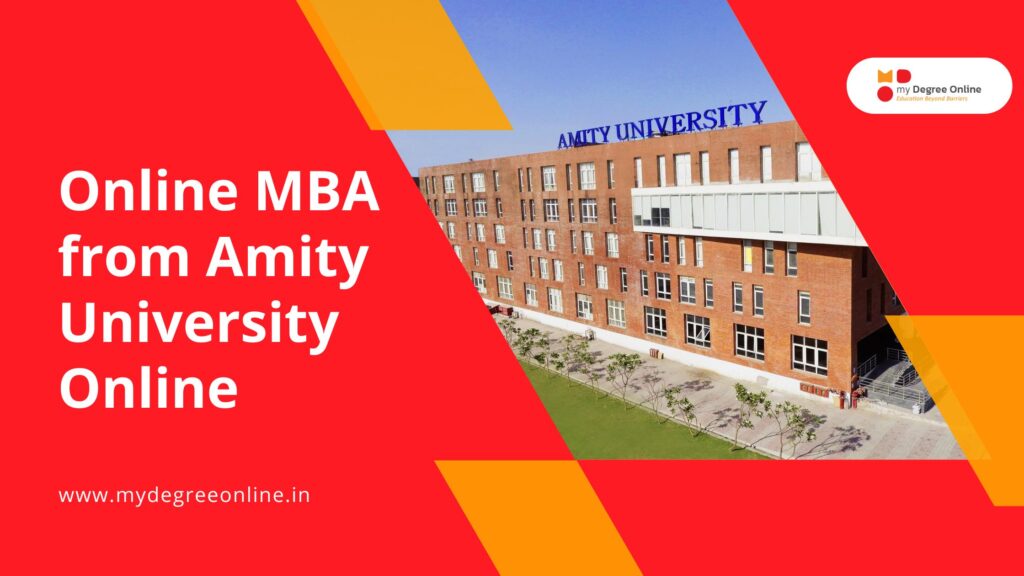 Online MBA from Amity University Online - my degree online