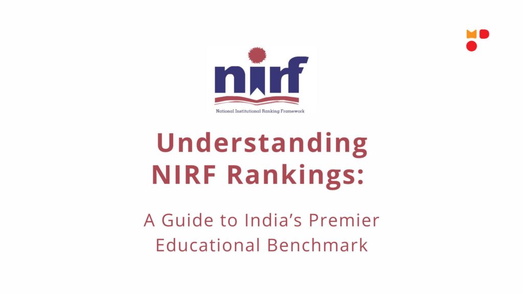 Understanding NIRF Rankings A Guide to India’s Premier Educational Benchmark - my degree online 1