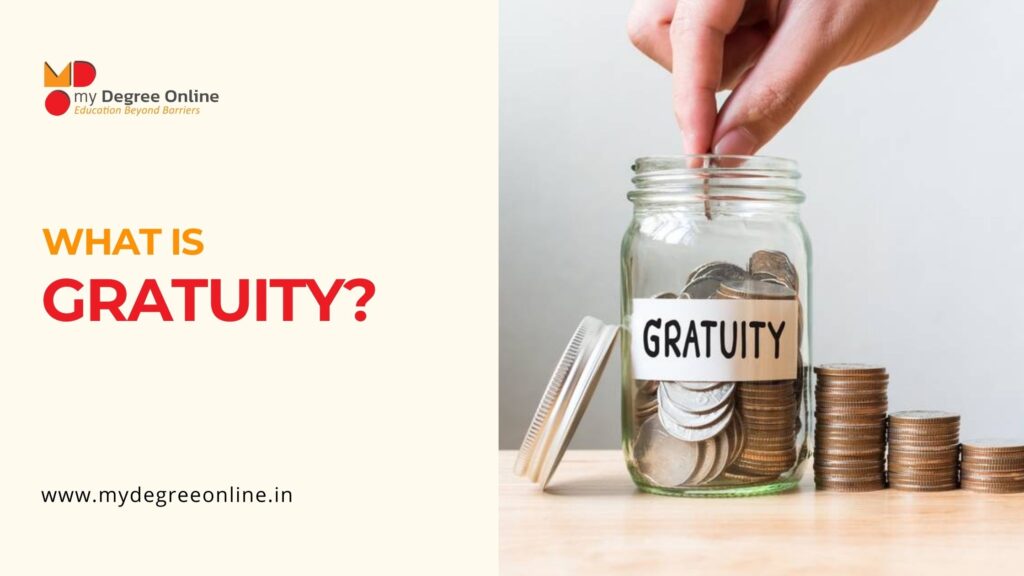 WHAT IS GRATUITY - my degree online