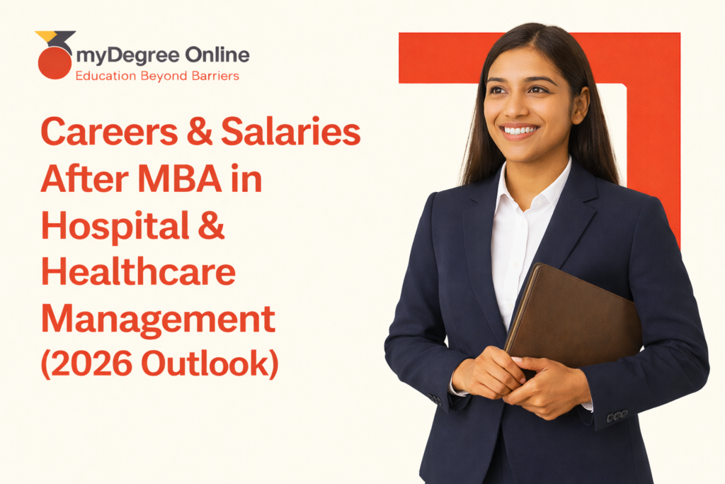 Careers & Salaries After MBA in Hospital & Healthcare Management (2026 Outlook)