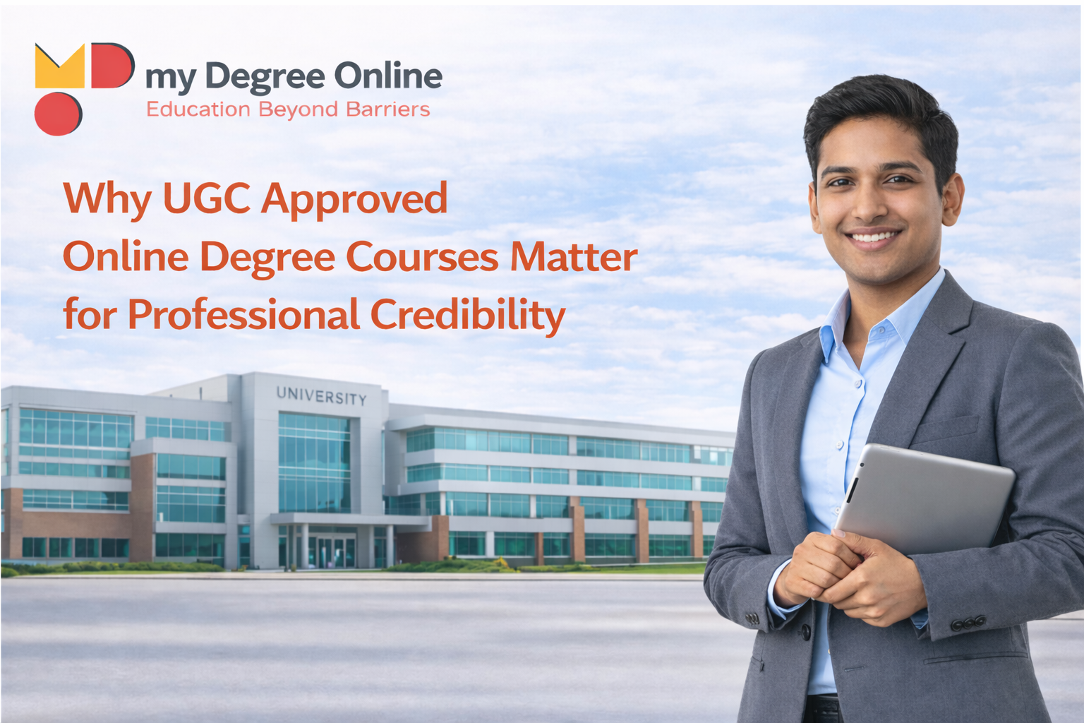 Why UGC Approved Online Degree Courses Matter for Professional Credibility